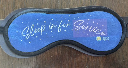 Sleep in for Service - Eye Mask